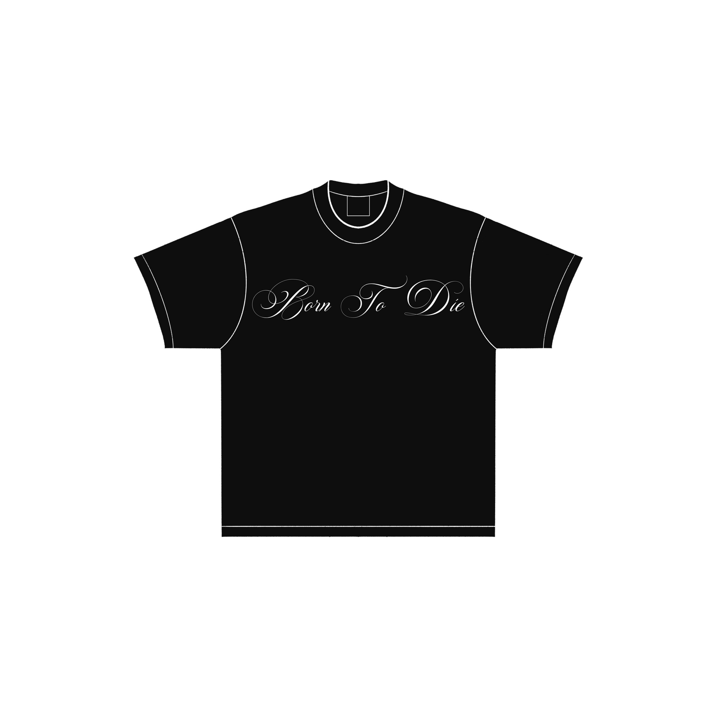 "born to die" tee